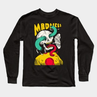 Madness Is My Middle Name // Gnarly Skeleton Drawing Long Sleeve T-Shirt